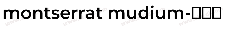 montserrat mudium字体转换